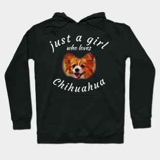 Just A Girl Who Loves Chihuahua, Black Hoodie